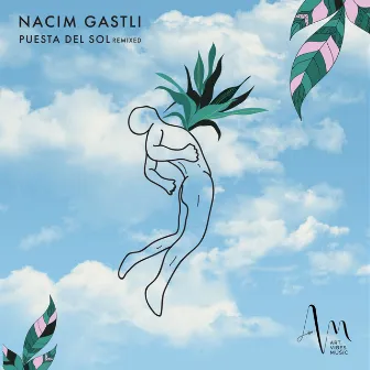 Puesta Del Sol - Remixes by Nacim Gastli