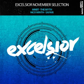 Excelsior November Selection by Nick Winth