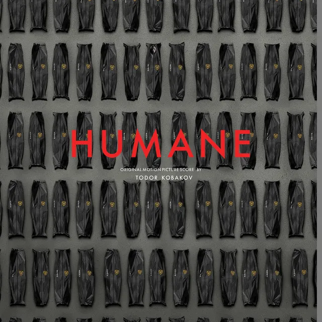 Humane (Original Motion Picture Score)