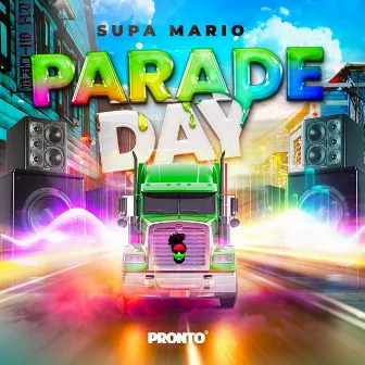 Parade Day by Supa Mario