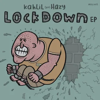 Kahlil - Lockdown by Kahlil