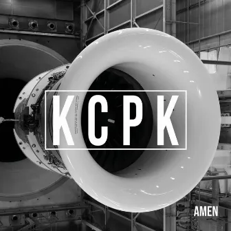 Amen by KCPK