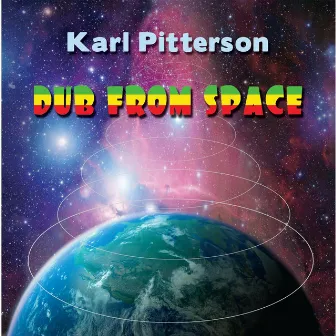 Dub from Space by Karl Pitterson