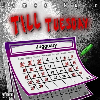 Til Tuesday by James Nutz