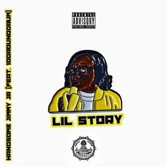 Lil Story by Handsome Jimmy Jr