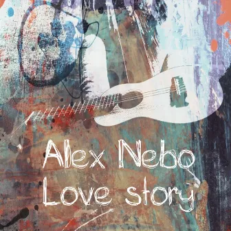 Love Story by Alex Nebo