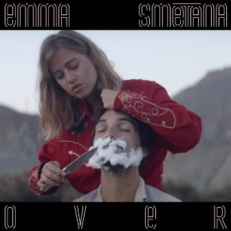 Over by Emma Smetana