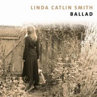 Ballad by Linda Catlin Smith