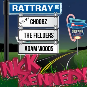 Rattray Road by Nick Kennedy