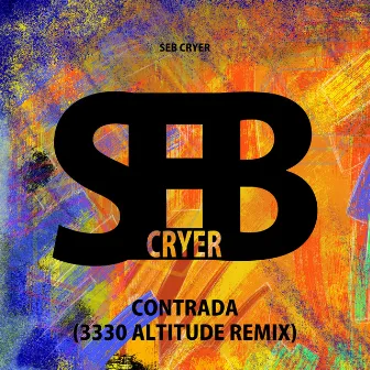 Contrada (3330 Altitude Remix) by Seb Cryer