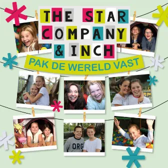 Pak De Wereld Vast by The Star Company