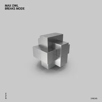 Breaks Mode by Max Owl