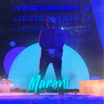 Maravil by Jeremiah J