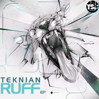 Ruff EP by Teknian