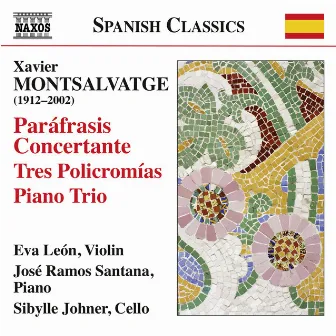 Montsalvatge: Complete Works for Violin & Piano by Eva León