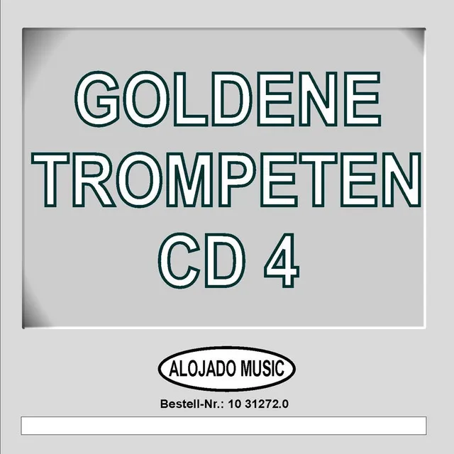 Goldene Trompeten CD4