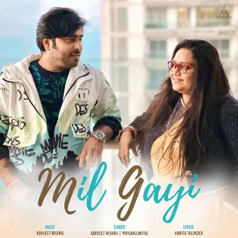 Mil Gayi by Priyanka Mitra