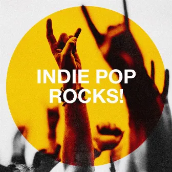 Indie Pop Rocks! by Unknown Artist