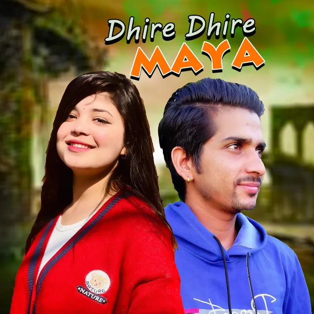 Dhire Dhire Maya