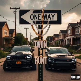 One Way by YLG TWON