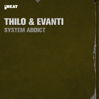 System Addict by Thilo