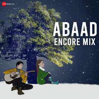 Abaad (Encore Mix) by Raag