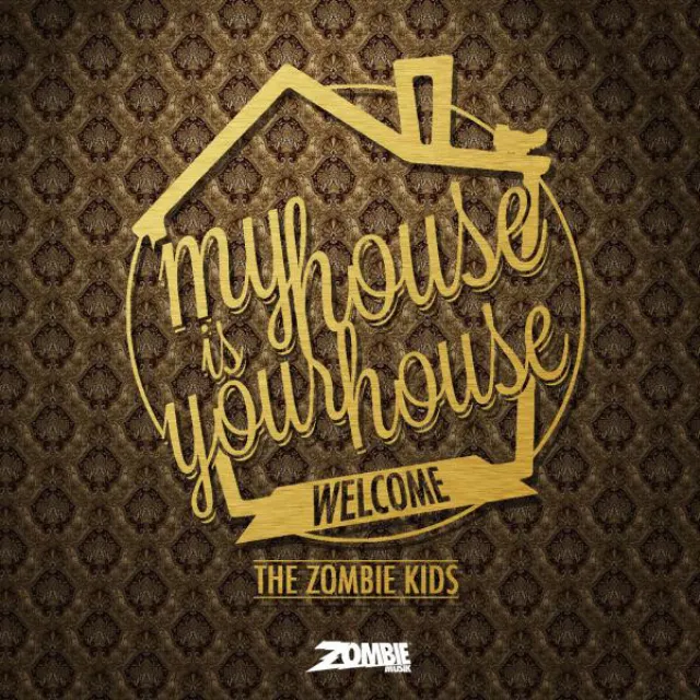 My House Is Your House