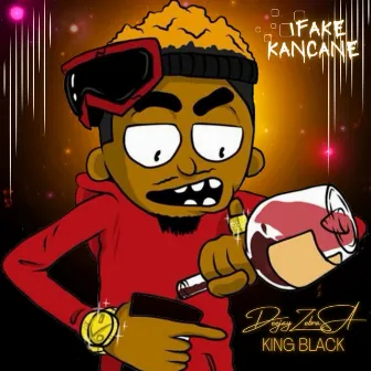 Ifake Kancane by King Black