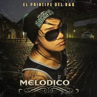 El Principe Del R&B by Melodico