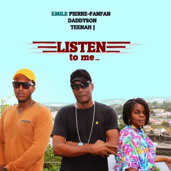 Listen to Me by Emile Pierre-Fanfan