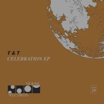 Celebration EP by T & T