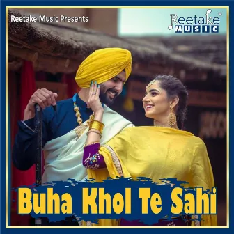 BUHA KHOL TE SAHI by Radha Pandey