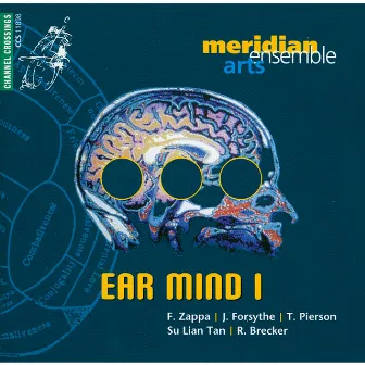 Ear Mind I by Meridian Arts Ensemble