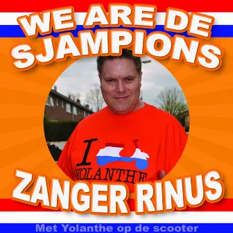 We are de Sjampions by Zanger Rinus