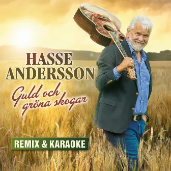 Guld och gröna skogar - remix & karaoke by Hasse Andersson