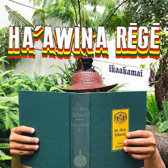 Haʻawina Rēgē by Ikaakamai