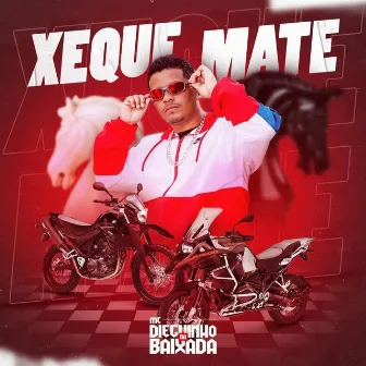 Xeque Mate by MC Dieguinho da Baixada