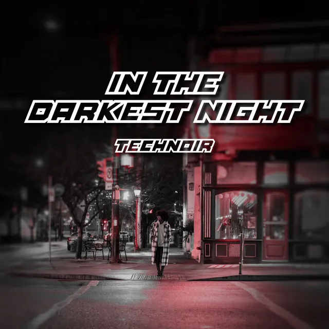 In the Darkest Night