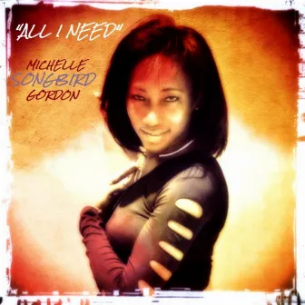 All I Need by Michelle Gordon