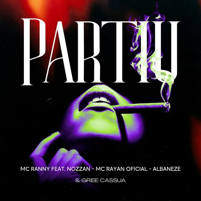 Partiu (feat. Nozzan, Mc Rayan Oficial, Albaneze & Gree Cassua)