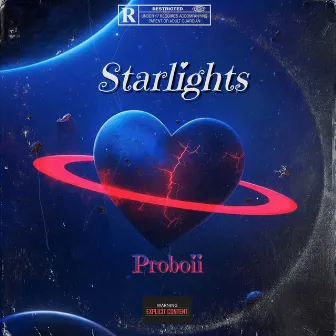 Starlights by Proboii