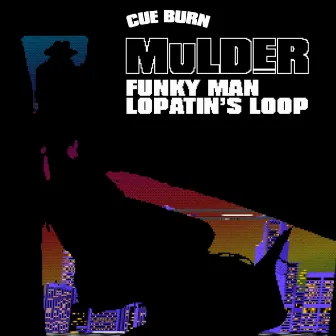 Funky Man / Lopatin's Loop by Mulder