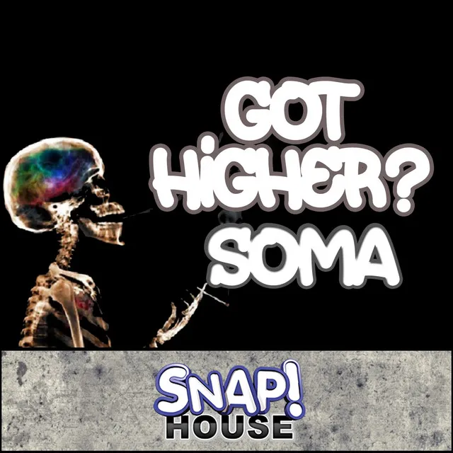 Got Higher? - Original Mix