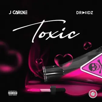 Toxic by J Carlyle