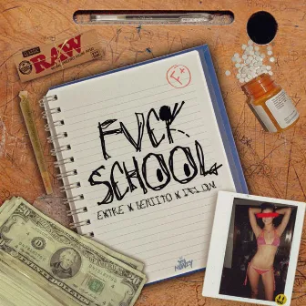 FVCK SCHOOL by Extre