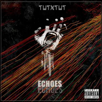 Echoes by Tutxtut