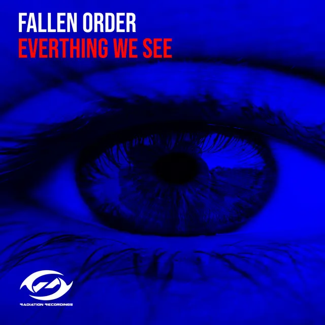 Everything We See - Radio Edit