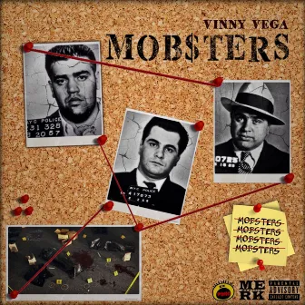 Mobsters by Vinny Vega