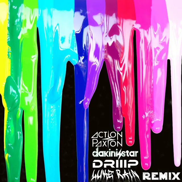 Driiip (Luke Rain Remix)