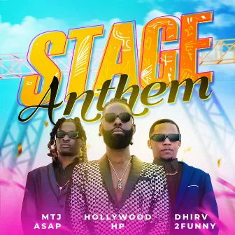 Stage Anthem by DEEJAY ASAP